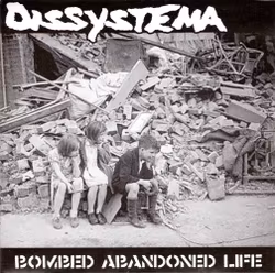 Holokaust / Dissystema – Holokaust / Bombed Abandoned Life. 7''