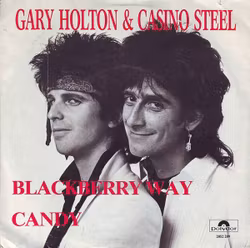 Gary Holton & Casino Steel – Blackberry Way / Candy. 7''