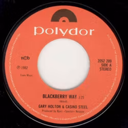 Gary Holton & Casino Steel – Blackberry Way / Candy. 7''