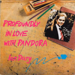 Ian Dury – Profoundly In Love With Pandora. 7''