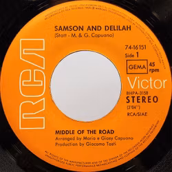 Middle Of The Road – Samson And Delilah. 7''