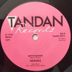 Heroes  – Antifashion. 7''