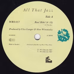 All That Jazz – Run! Hide!. 7''
