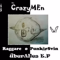 The Crazymen – Raggare O Punkarsvin Überalles Ep | 7''