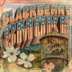 Blackberry Smoke - You Hear Georgia - LTD (2LP)