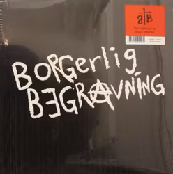 Borgerlig Begravning – Gör Vad Du Vill. Lp