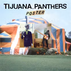 Tijuana Panthers - Poster (LP)
