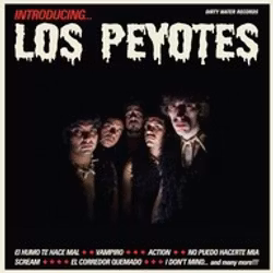 Los Peyotes – Introducing...Lp
