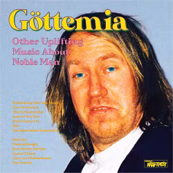 Göttemia - Other Uplifting Music About Noble… (LP)