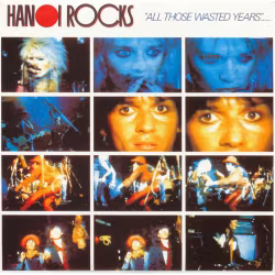 Hanoi Rocks - All Those Wasted Years - Live (2LP)