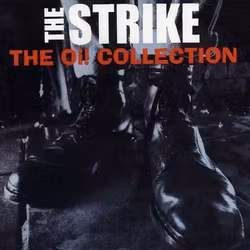 The Strike – The Oi! Collection. Lp