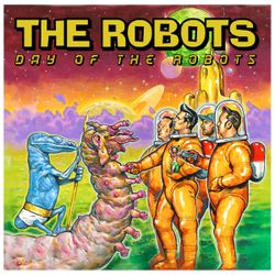 The Robots  – Day Of The Robots. Lp