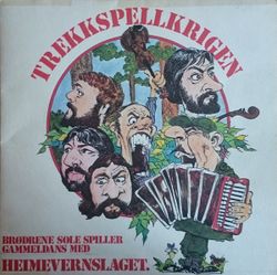 Heimevernslaget – Trekkspellkrigen. Lp