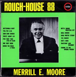 Merrill E. Moore – Rough-House 88. Lp