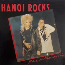 Hanoi Rocks – Back To Mystery City. Lp