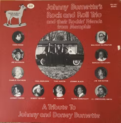 Various -Johnny Burnette's Rock And Roll Trio – A Tribute To Johnny And Dorsey Burnette - Johnny Burnette's Rock And Roll Trio And Their Rockin' Friends From Memphis. Lp