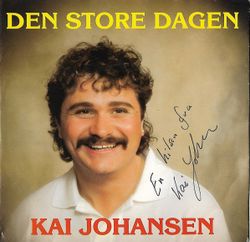 Kai Johansen – Den Store Dagen. 7''