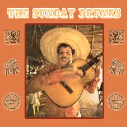 The Sunday Drunks – The Sunday Drunks. Lp