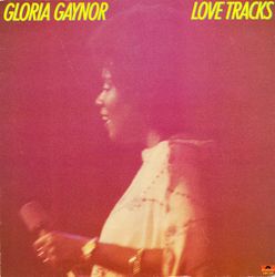 Gloria Gaynor – Love Tracks. Lp