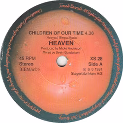 Heaven  – Children Of Our Time. 7''