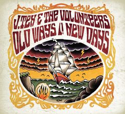 J. Tex & The Volunteers – Old Ways Vs. New Days . Lp