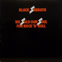 Black Sabbath – We Sold Our Soul For Rock 'N' Roll (2LP)