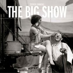 Stephen Simmons – The Big Show. Cd