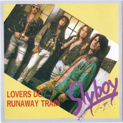 Slyboy – Lovers Do / Runaway Train. 7''
