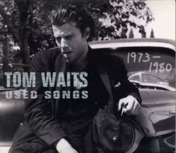 Tom Waits – Used Songs (1973-1980) | Cd