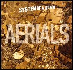 System Of A Down – Aerials. 7''