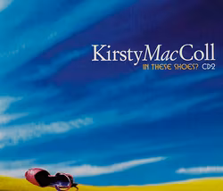 Kirsty MacColl – In These Shoes? (CDs)