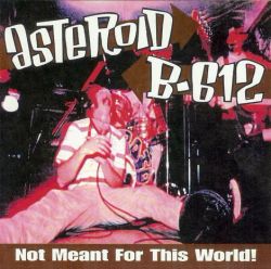 Asteroid B-612 – Not Meant For This World!. Lp