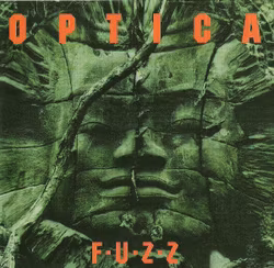 Optica – F-U-Z-Z. Cd