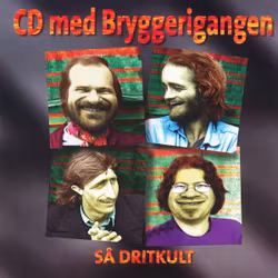 Bryggerigangen – Så Dritkult Cd