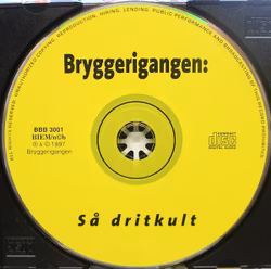 Bryggerigangen – Så Dritkult Cd