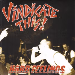 Vindicate This! – Hard Feelings. 7''