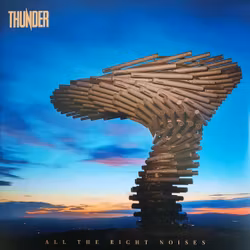 Thunder  – All The Right Noises