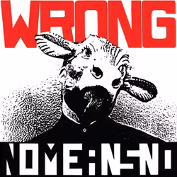 Nomeansno – Wrong