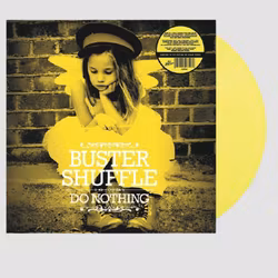 Buster Shuffle – Do Nothing
