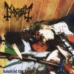 Mayhem – The Dawn Of The Black Hearts. Lp
