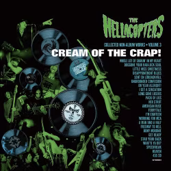The Hellacopters - Cream Of The Crap! Vol. 3 - LTD (2LP)