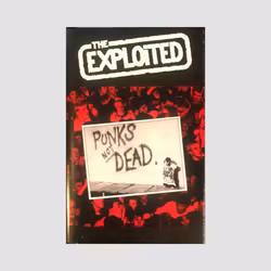 The Exploited – Punks Not Dead. Mc