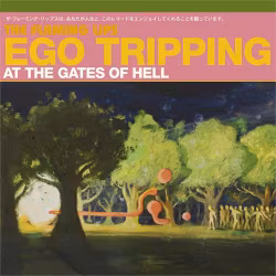 The Flaming Lips - Ego Tripping At The Gates Of… - LTD (LP)