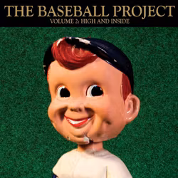 Baseball Project, The / Volume 2: High and Inside (TRANSPARENT GREEN VINYL)