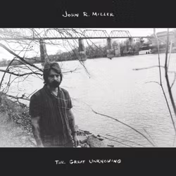 John R. Miller / The Great Unknowing (2LP)