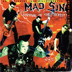 Mad Sin - Survival Of The Sickest