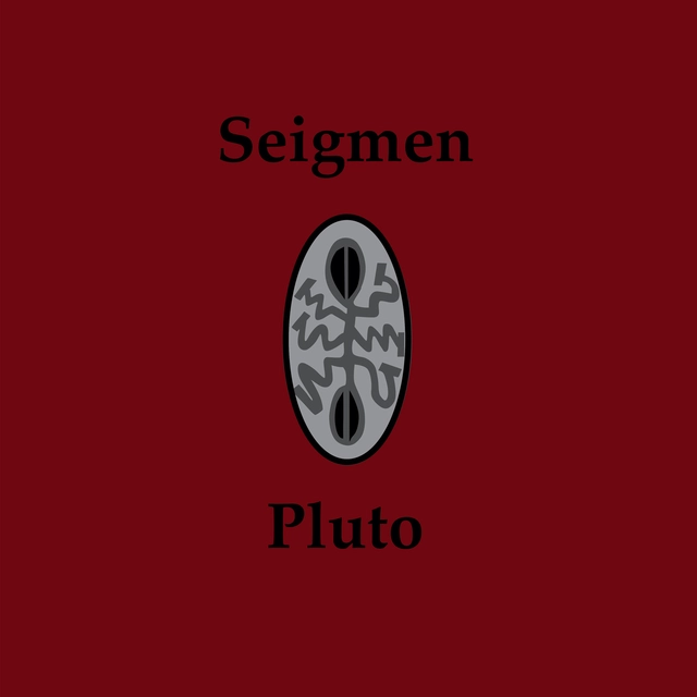 Seigmen / PLUTO (Lp)