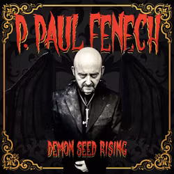 Fenech, P. Paul - Demon Seed Rising (2Lp)