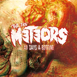 The Meteors - 40 Days A Rotting (2Lp)