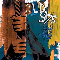 Old 97's / Drag It Up (Cd)